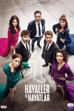 Hayaller ve Hayatlar