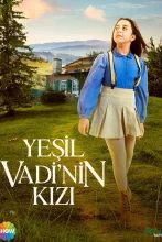 Yeşil Vadi’nin Kızı